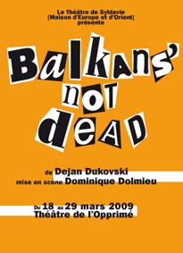 Balkans' not dead - 2009